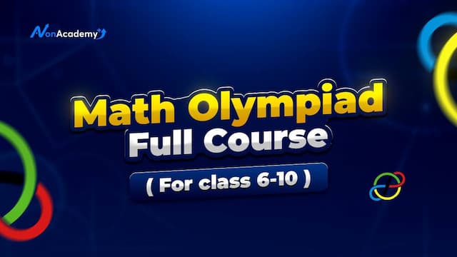 Math Olympiad Full Course (For Class 6-10)
